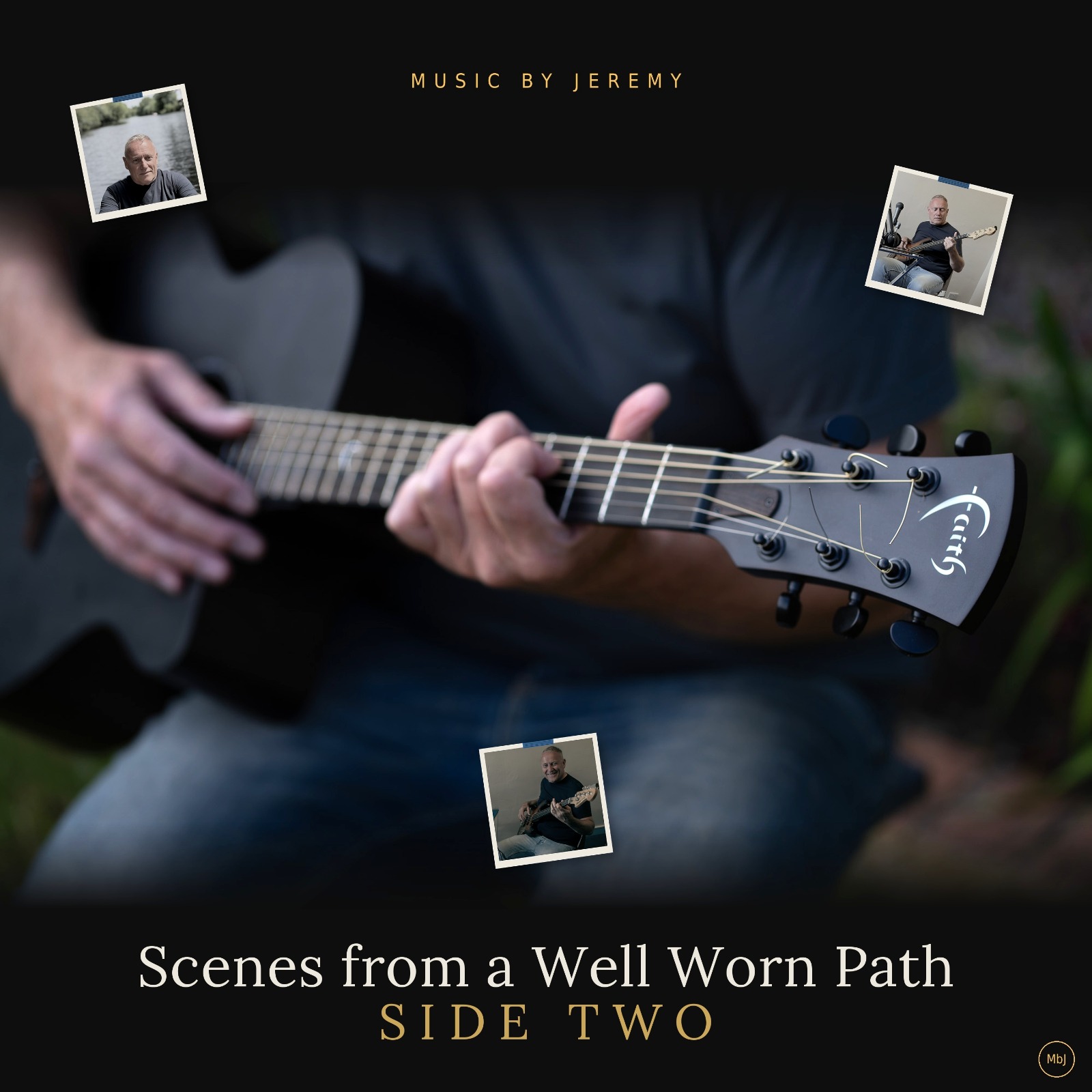 Music by Jeremy - Scenes from a Well Worn Path - Side Two