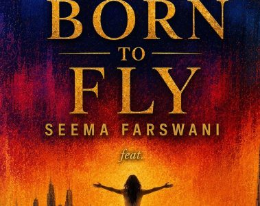 Seema Farswani – Born To Fly
