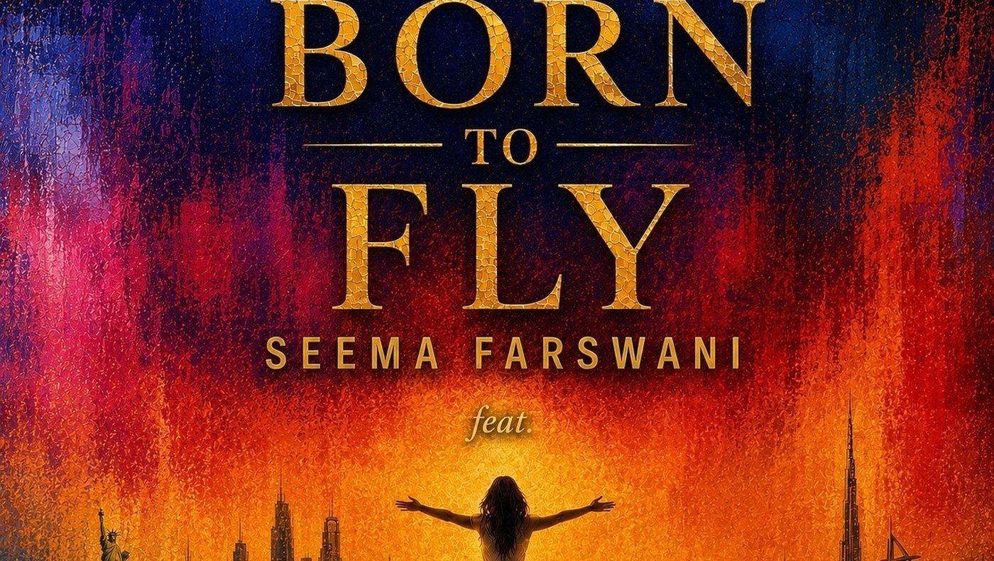 Seema Farswani – Born To Fly