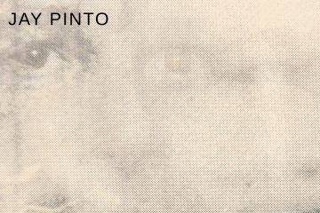 Jay Pinto – Arrive or Company?