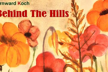 Bernward Koch – Behind the Hills