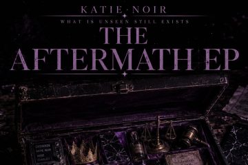 Katie Noir – The Aftermath EP