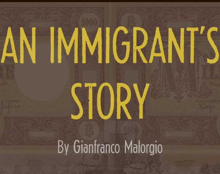 Gianfranco Malorgio – An Immigrant’s Story