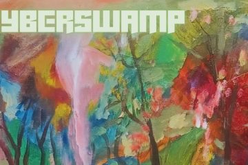 Cyberswamp – Mi Amada & Other Love Songs