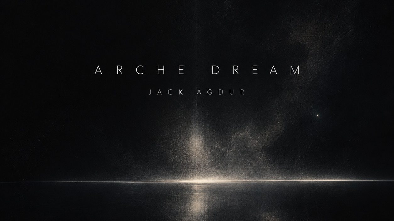 Jack Agdur – Arche Dream