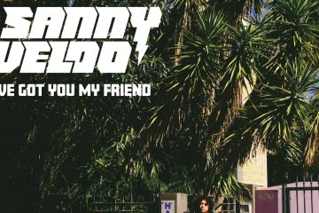 Sanny Veloo – I’ve Got You My Friend