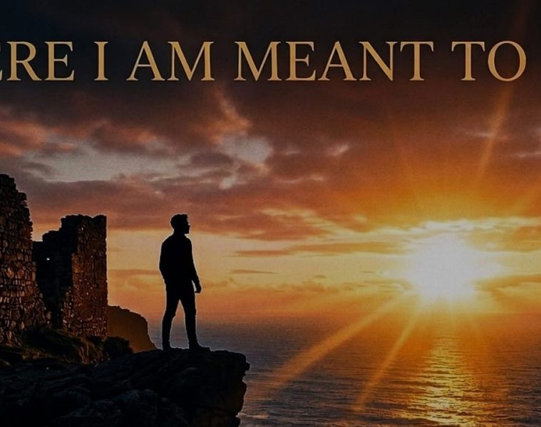 New Sunday – Here I Am Meant To BE