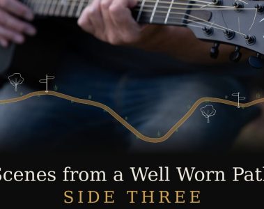 Music by Jeremy – Scenes from a Well Worn Path (Side Three)